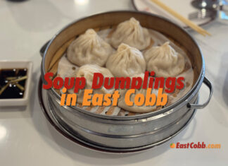 Where to Find Soup Dumplings (Xiao Long Bao) in East Cobb